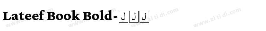 Lateef Book Bold字体转换